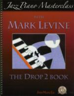 Jazz Piano Masterclass Levine The Drop 2 Book + Cd Sheet Music Songbook