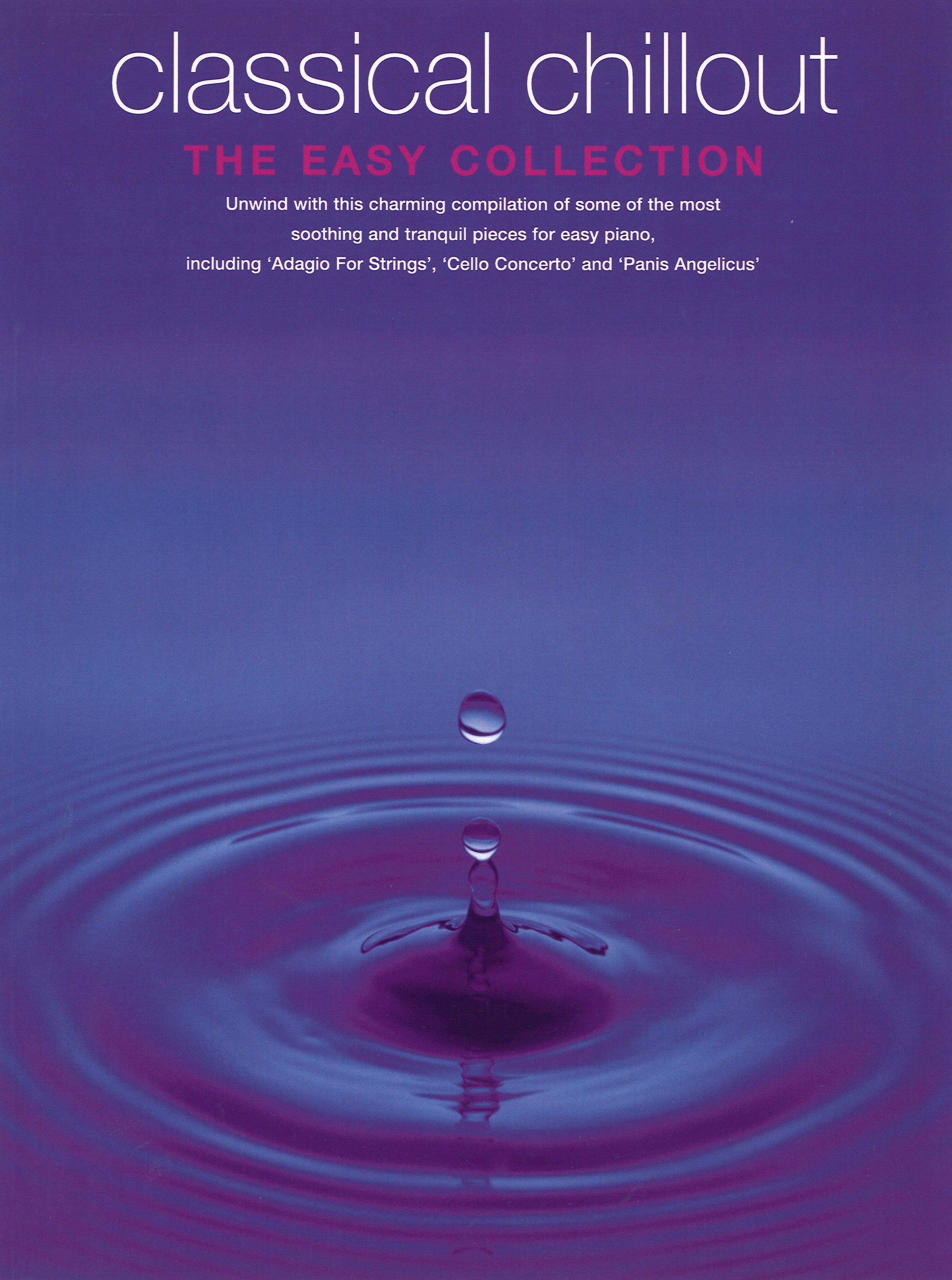 Classical Chillout Easy Piano Collection Sheet Music Songbook