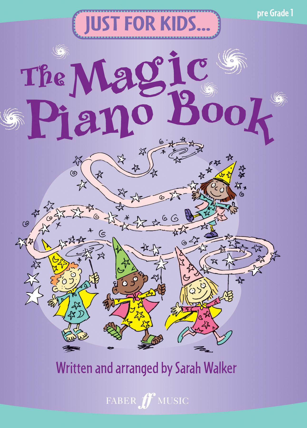 Just For Kids Magic Piano Book Walker Sheet Music Songbook