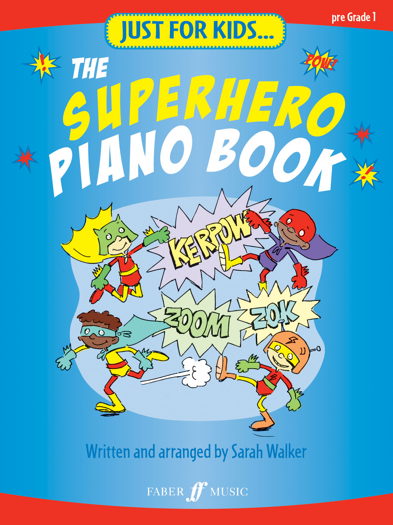 Just For Kids Superhero Piano Book Walker Sheet Music Songbook