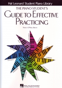 Hal Leonard Students Guide To Effective Practicing Sheet Music Songbook