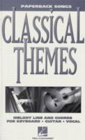 Classical Themes Paperback Songs Sheet Music Songbook