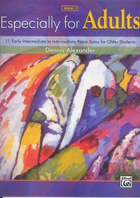 Especially For Adults Book 1 Alexander Piano Sheet Music Songbook