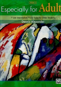 Especially For Adults Book 3 Alexander Piano Sheet Music Songbook