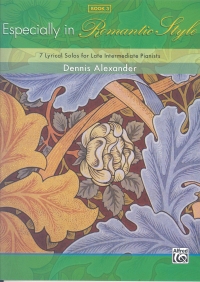 Especially In Romantic Style Book 3 Alexander Sheet Music Songbook