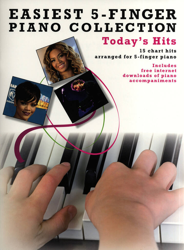Easiest 5 Finger Piano Collection Todays Hits Sheet Music Songbook