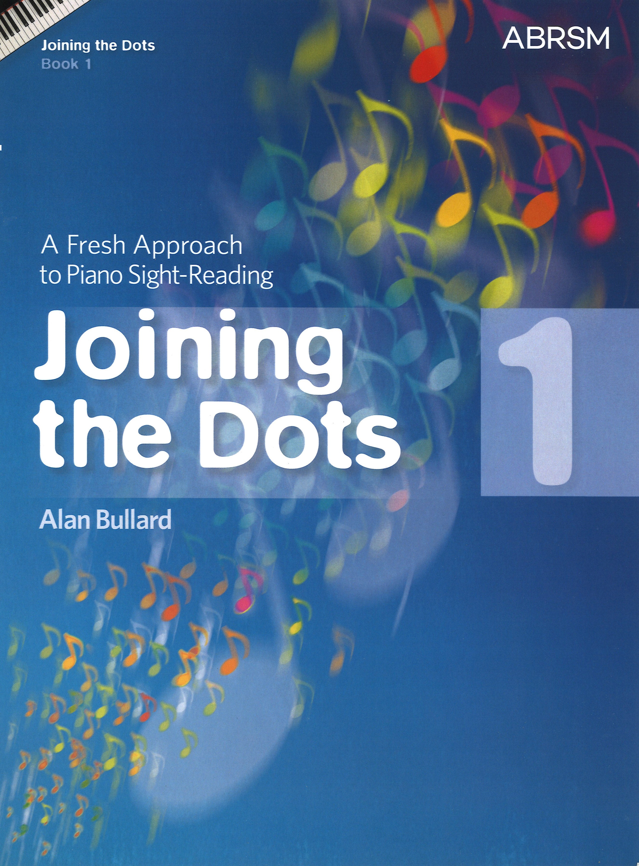 Joining The Dots Grade 1 Bullard Piano Abrsm Sheet Music Songbook