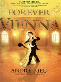 Forever Vienna Andre Rieu Piano Solo Sheet Music Songbook
