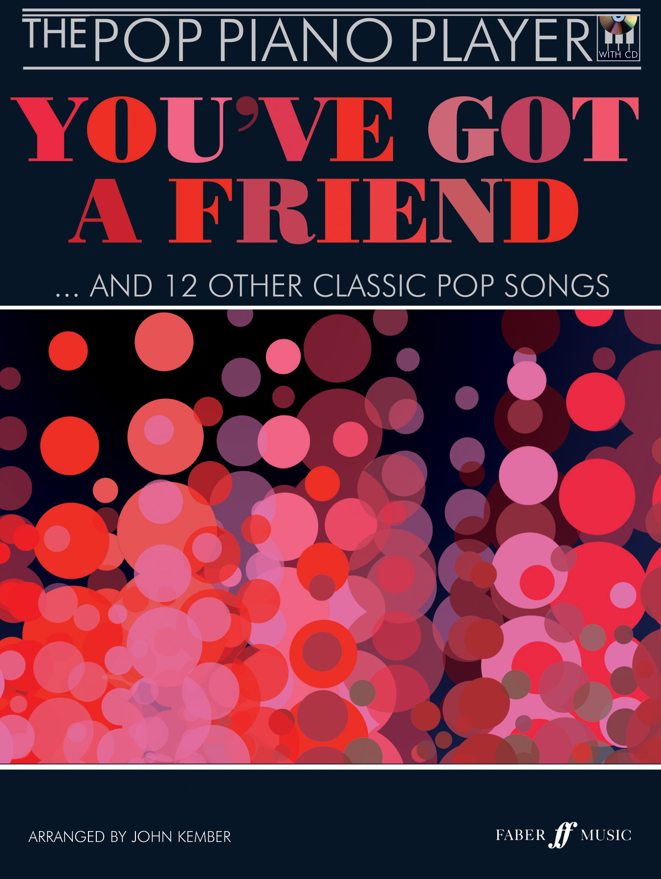 Pop Piano Player Youve Got A Friend Kember Bk/cd Sheet Music Songbook