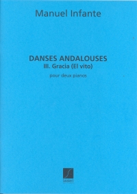 Infante Danses Andalouses No 3 Gracia 2 Pianos Sheet Music Songbook