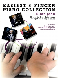 Easiest 5 Finger Piano Collection Elton John Sheet Music Songbook
