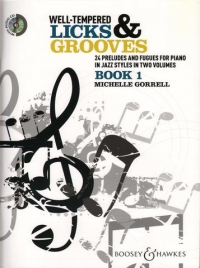Well Tempered Licks & Grooves Gorrell Book 1 + Cd Sheet Music Songbook