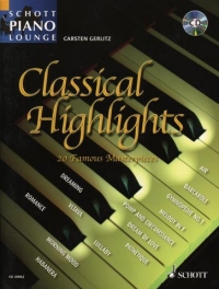 Classical Highlights Schott Piano Lounge Book & Cd Sheet Music Songbook
