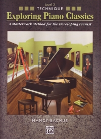 Exploring Piano Classics Technique Level 2 Sheet Music Songbook