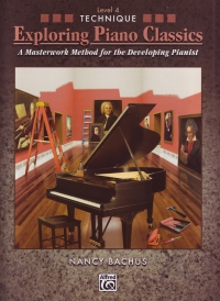 Exploring Piano Classics Technique Level 4 Sheet Music Songbook