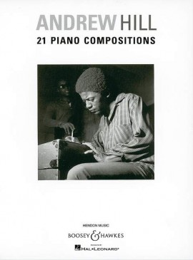 Andrew Hill 21 Piano Compositions Sheet Music Songbook