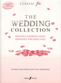 Classic Fm The Wedding Collection Piano Solo Sheet Music Songbook