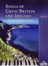 Songs Of Great Britain And Ireland  Easy Piano Sheet Music Songbook