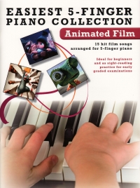 Easiest 5 Finger Piano Collection Animated Film Sheet Music Songbook
