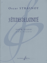 Strasnoy 3 Etudes De Latinite Piano Sheet Music Songbook
