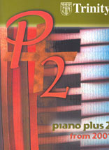 Trinity Piano Plus 2 Sheet Music Songbook