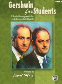 Gershwin For Students Book 2 Matz Early Intermed Sheet Music Songbook