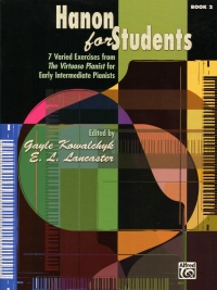 Hanon For Students Book 2 Kowalchyk/lancaster Sheet Music Songbook
