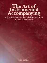 Art Of Instrumental Accompanying Rhee Piano Sheet Music Songbook
