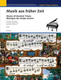 Music Of Ancient Times Apel Schott Piano Classics Sheet Music Songbook