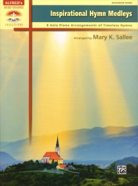 Inspirational Hymn Medleys Sallee Advanced Piano Sheet Music Songbook