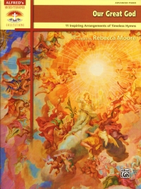 Our Great God Moore Advanced Piano Sheet Music Songbook
