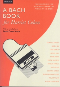 Bach Book For Harriet Cohen Piano Sheet Music Songbook