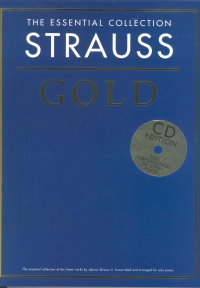 Strauss Gold Essential Collection Book & Cd Sheet Music Songbook
