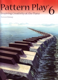 Kinney Pattern Play Book 6 Piano Sheet Music Songbook