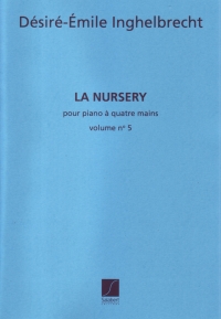 Inghelbrecht Nursery 5 Piano 4 Hands Sheet Music Songbook