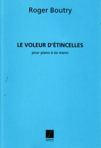 Boutry Voleur Detincelles Piano 6-hand Sheet Music Songbook