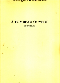 Aperghis A Tombeau Ouvert Piano Sheet Music Songbook