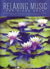 Relaxing Music For Piano Solo Sheet Music Songbook