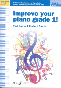 Improve Your Piano Grade 1 Harris Crozier Abrsm Sheet Music Songbook