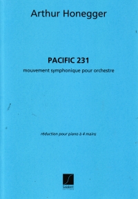 Honegger Pacific 231 Piano 4-hands Reduction Sheet Music Songbook