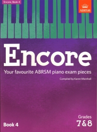 Encore Book 4 Your Favourite Abrsm Exam Pieces Sheet Music Songbook