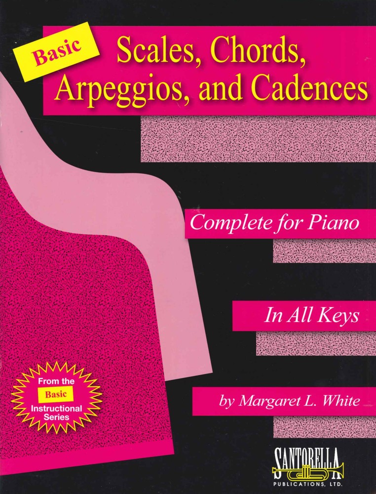 Basic Scales Chords Arpeggios & Cadences Piano Sheet Music Songbook