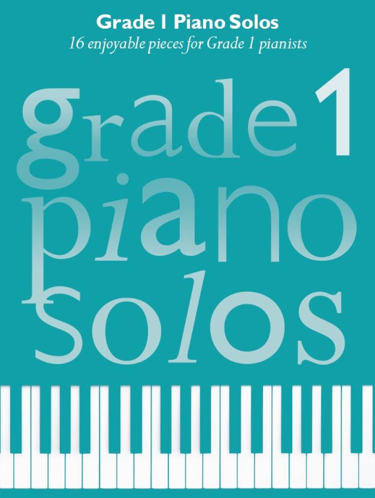 Grade 1 Piano Solos Sheet Music Songbook