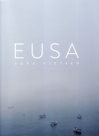 Yann Tiersen Eusa Piano Sheet Music Songbook
