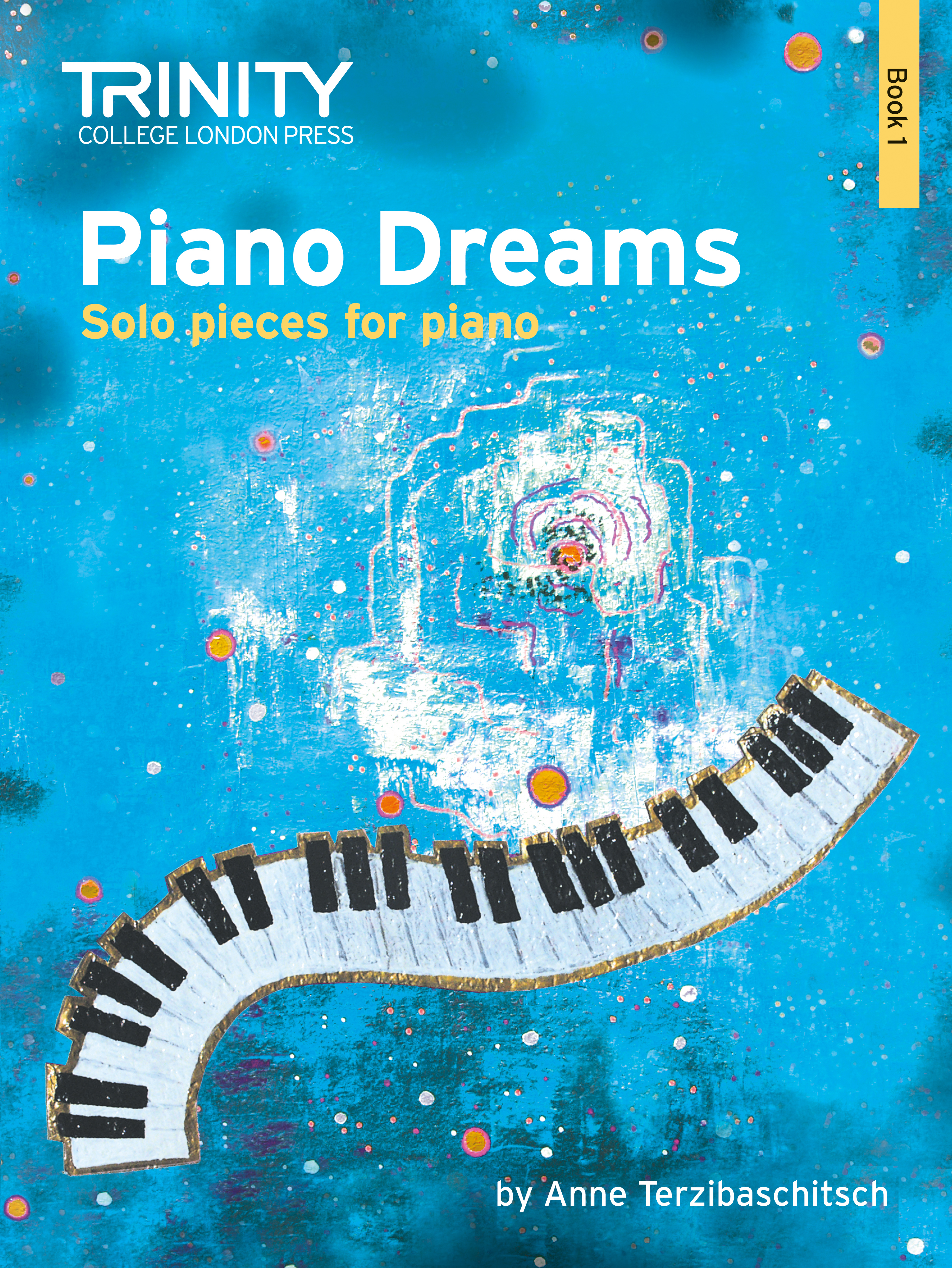 Piano Dreams Solo Book 1 Terzibaschitsch Trinity Sheet Music Songbook