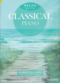 Relax With Classical Piano Ward Sheet Music Songbook
