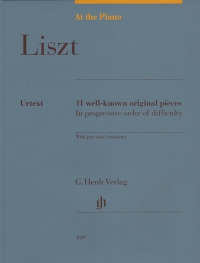 At The Piano: Liszt 11 Well Known Pieces Sheet Music Songbook