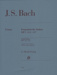 Bach French Suites Bwv 812-817 Without Fingering Sheet Music Songbook