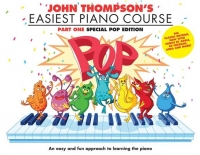 Thompson Easiest Piano Course Part 1 Pop Edition Sheet Music Songbook