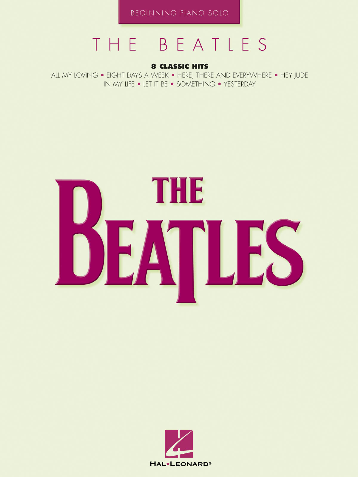 Beatles Beginning Piano Solo Sheet Music Songbook